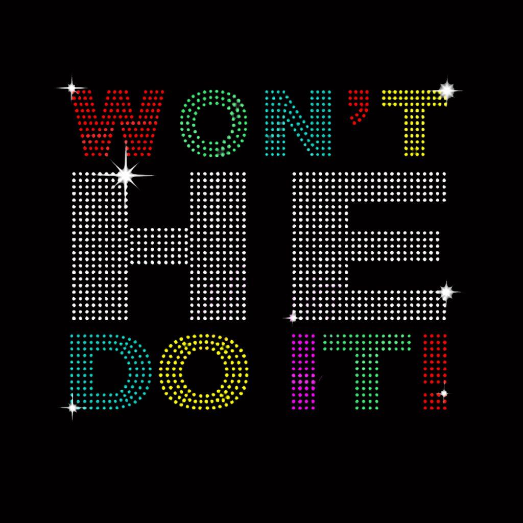 Won't He Do It Rhinestone Transfer