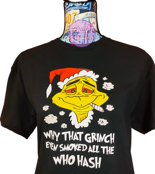 T-Shirts Grinch Who Hash