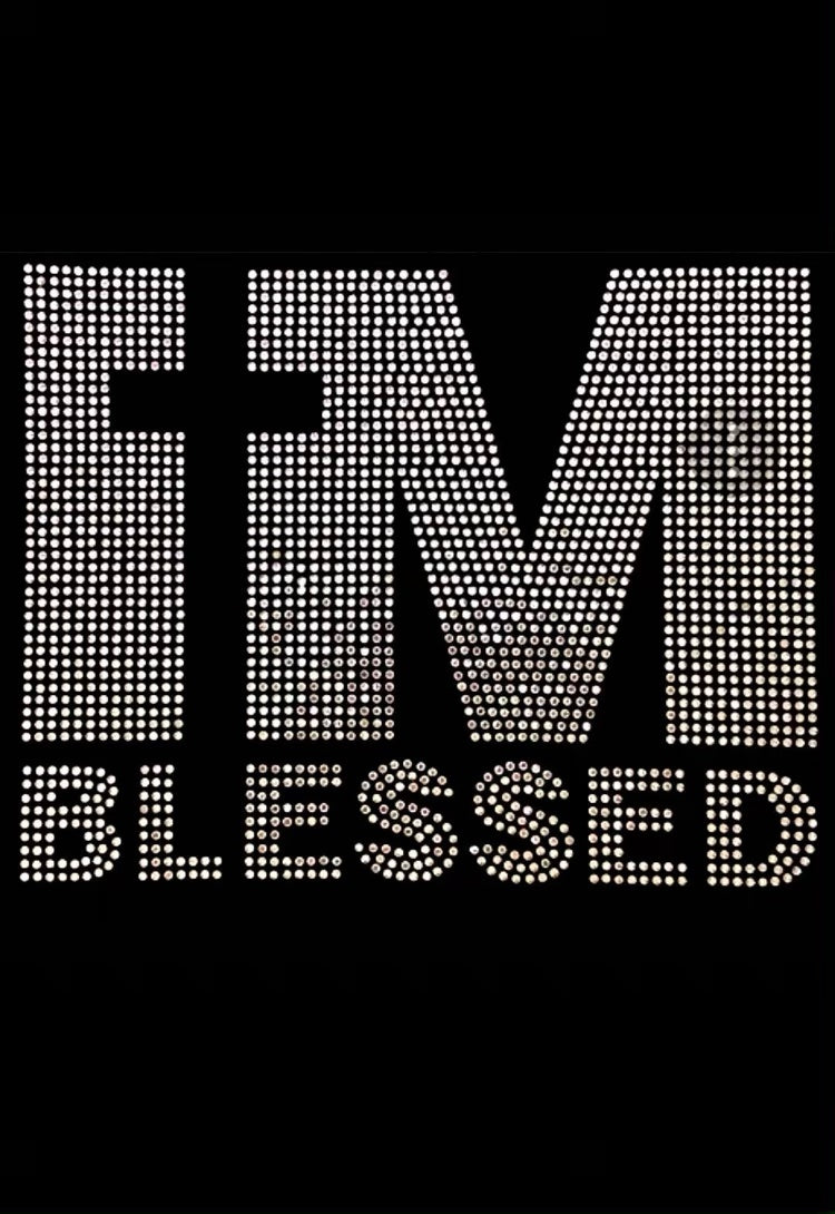 Rhinestone Transfers - "I'm Blessed"